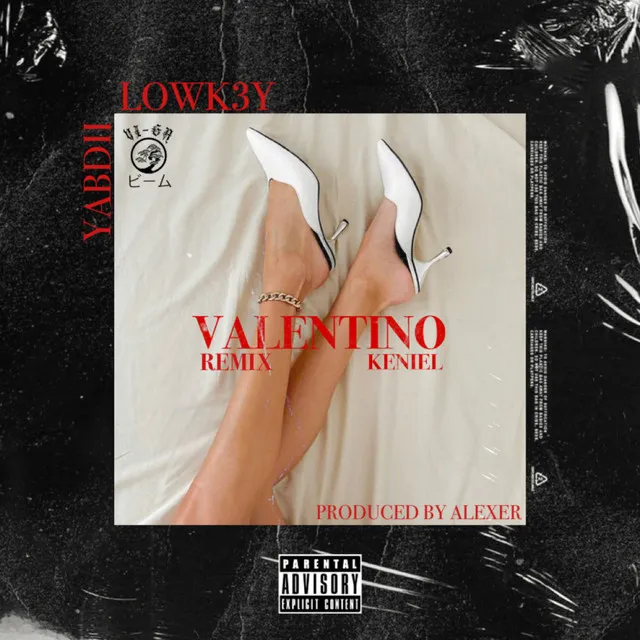 VALENTINO (Remix)