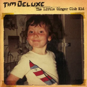 The Little Ginger Club Kid by Tim Deluxe