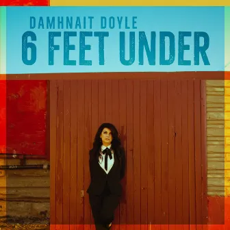 6 Feet Under by Damhnait Doyle