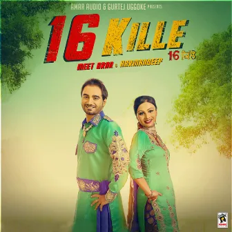 16 Kille - Single by Meet Brar