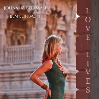 Love Lives by Johanna Beekman