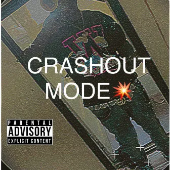 Crashout Mode by CrashoutDee