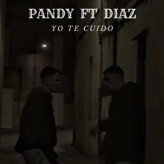 Yo Te Cuido by Pandy