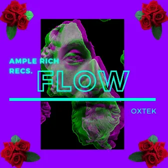 Flow by Oxtek