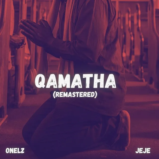 Qamatha (Remastered)