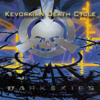 Dark Skies by Kevorkian Death Cycle