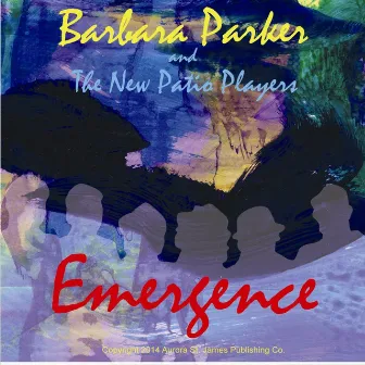 Emergence by Barbara Parker