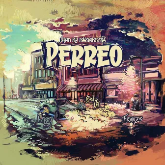 Perreo by BVST CA