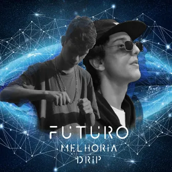 Futuro by Melhoria Drip