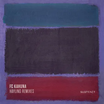 Hayling Remixes by FC Kahuna