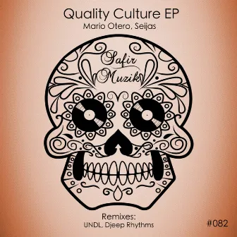 Quality Culture EP by Seijas