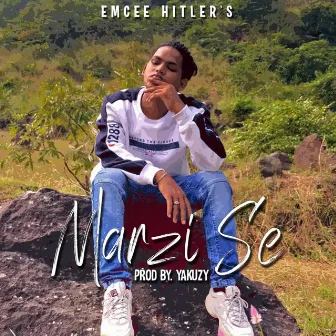 Marzi Se by Emcee Hitler