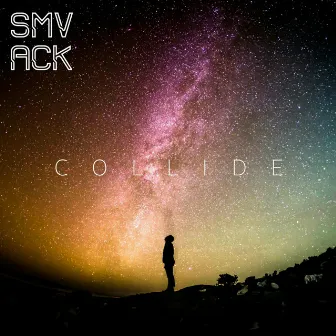 Collide by SMVACK