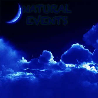 Natural Events by Insomnia Curator