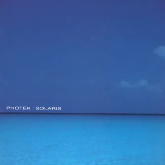 Solaris by Photek