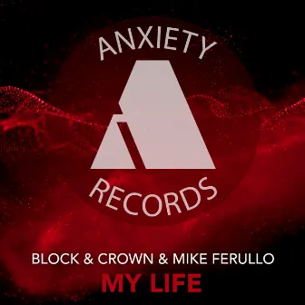 My Life by Mike Ferullo