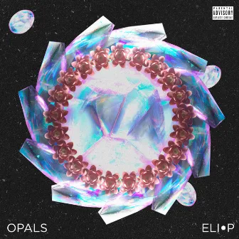 Opals by Eli.P