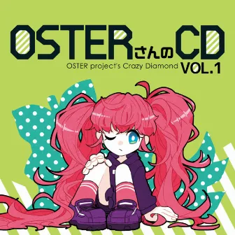 OSTER project's CD VOL.1 by OSTER project