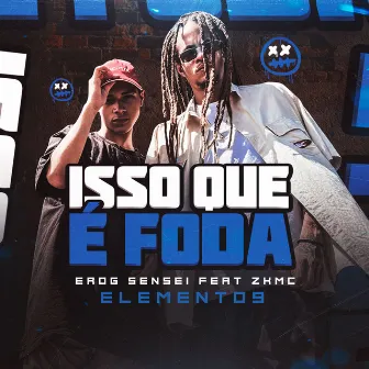 Isso Que É Foda by Erog Sensei