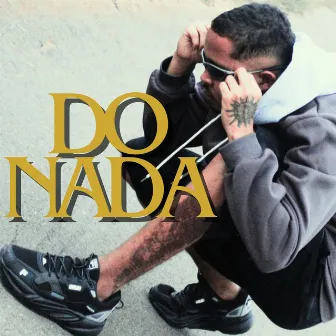 Do Nada by RODDRIGO