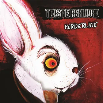 Borderline by Triste Realidad