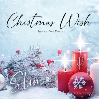 Christmas Wish by Slim of 112