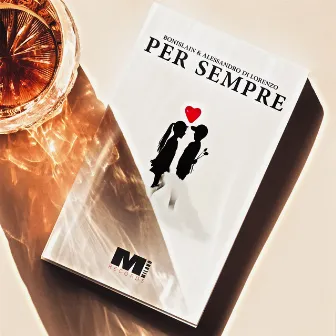 Per Sempre by Alessandro Di Lorenzo