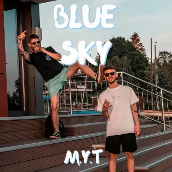 BLUE SKY by MYT