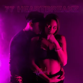 77 Heartbreakz by Heartbreaka