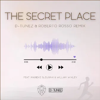 The Secret Place (REMIX) by D-Tunez