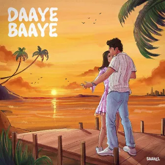 Daaye Baaye by Saahel