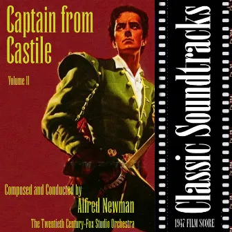 Captain from Castile, Vol. 2 (1947 Film Score) by Twentieth Century-Fox Studio Orchestra