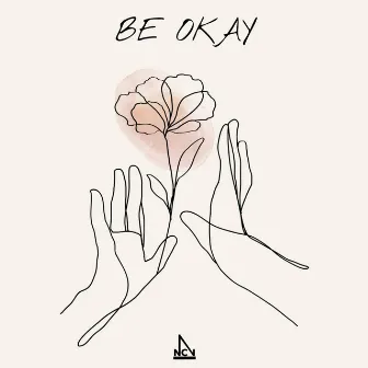 Be Okay by Alpha Morris