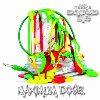 Maximum Dose by Daoud MC