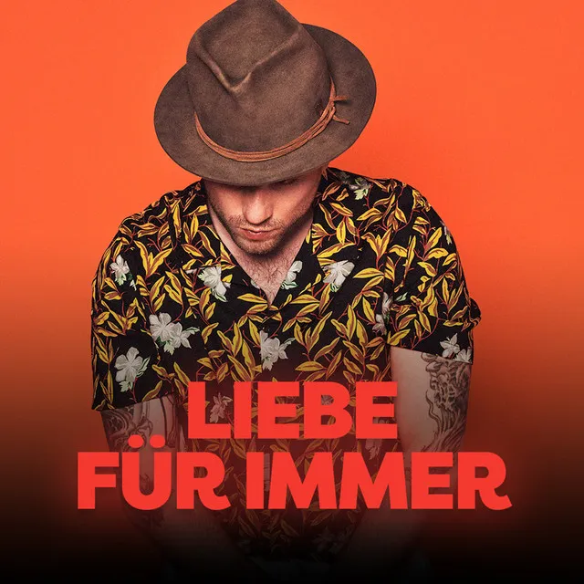 Liebe für immer