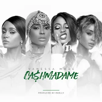 Cash Madame by Vanessa Mdee