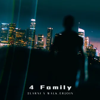 4 Family by 2Larni