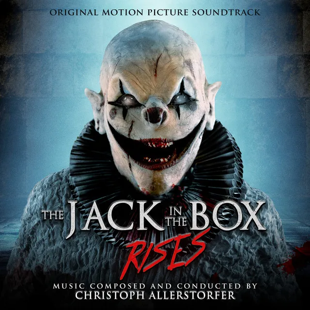 The Jack in the Box Rises (Original Motion Picture Soundtrack)