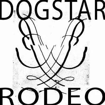 Dogstar / Rodeo by Ssaliva