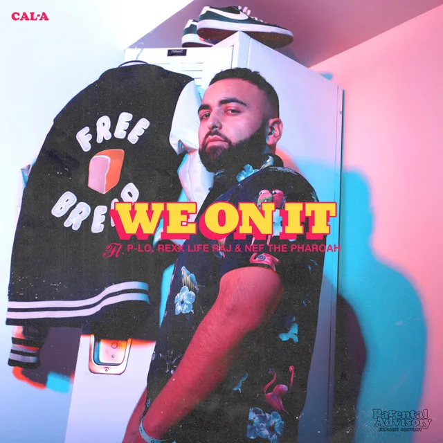 We On It (feat. P-Lo, Rexx Life Raj & Nef the Pharaoh)