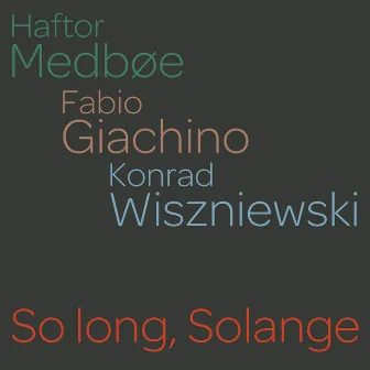 So long, Solange (Live at Edinburgh Jazz & Blues Festival 2023) by Haftor Medbøe