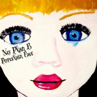 Porcelain Face by No Plan B