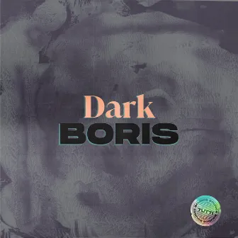 Dark Boris by TUTTI BOUNCE