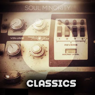 Soul Minority Classics by Soul Minority