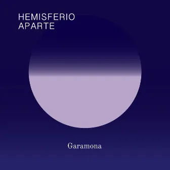 Hemisferio Aparte by Francisco Garamona