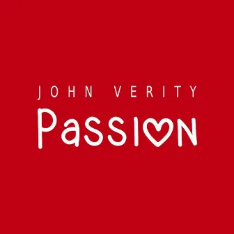 Passion by John Verity