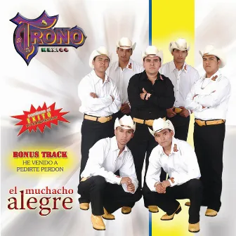 El Muchacho Alegre by El Trono de Mexico