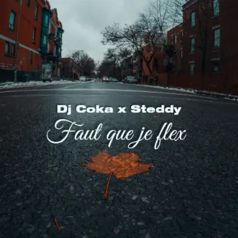 Faut que je flex by Steddy