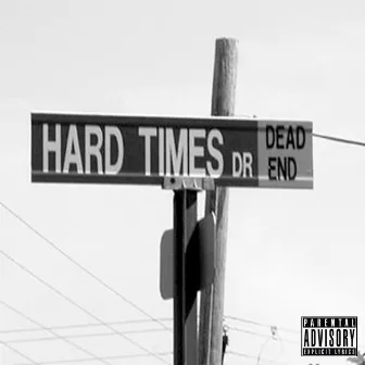 Hardtimes by SixQuon