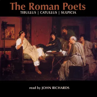 The Roman Poets by John Richards